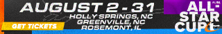 All-Star Cup coming to Holly Springs, NC, Greenville, NC, and Rosemont, IL from August 2 - 31