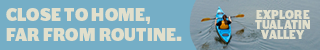 Explore Tualatin Valley Banner Ad